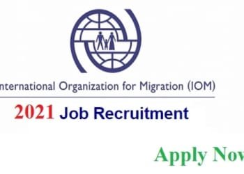 IOM Recruitment 2021