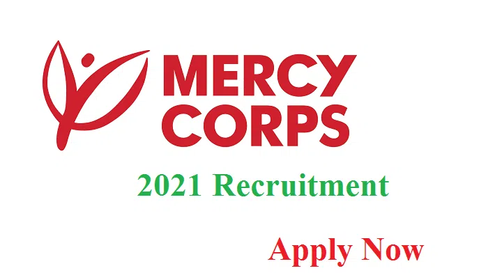 Mercy Corps Recruitment 2021