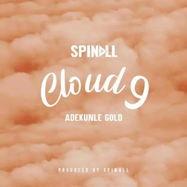DJ Spinall Cloud 9