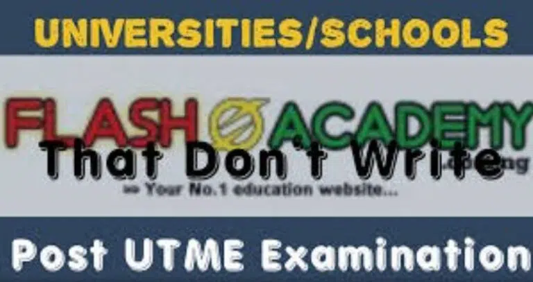 Universities that do not write Post UTME