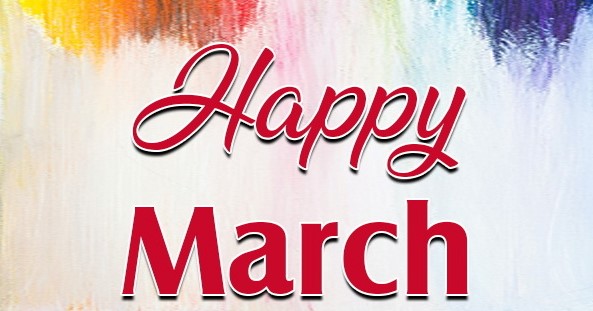 Happy New Month March 2022 Messages