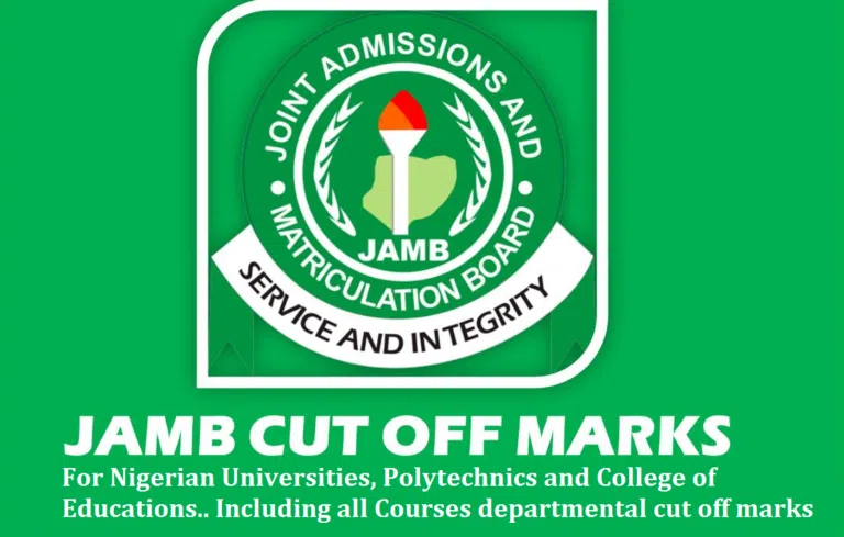 JAMB Cut Off Mark 2024