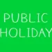 Monday Public Holiday