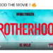 WATCH: "Brotherhood", Best Of Nollywood, Featuring Best In Music, Film