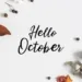 Happy new month of October messages