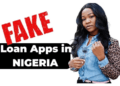 Fake Loan Apps in Nigeria