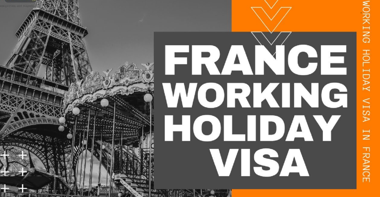 France Working Holiday Visa 2023