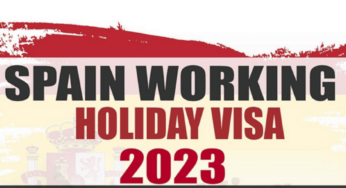 Spain Visa: How To Apply For Spain Working Holiday Visa 2023