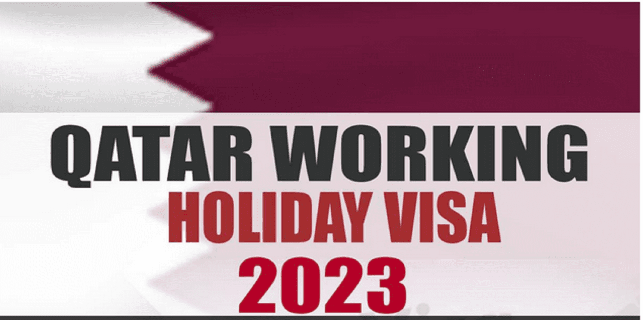 Qatar Working Holiday Visa 2023