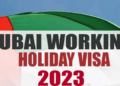 Dubai Working Holiday Visa 2023