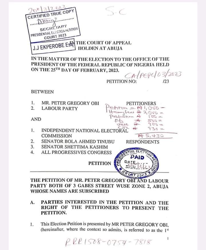 Certified True Copies Of Peter Obi's Petition Against Tinubu At Presidential Election Tribunal