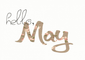 Happy New Month Of May Messages