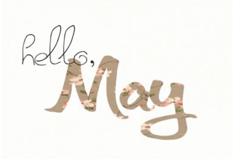 Happy New Month Of May Messages