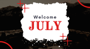 Happy New Month of July 2025 Messages, Wishes, Prayers, Quotes For All