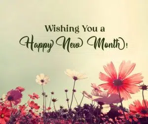 Happy New Month Messages