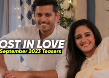 Lost In Love September 2023 Teasers