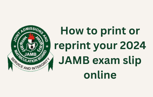 2024 JAMB Exam Slip