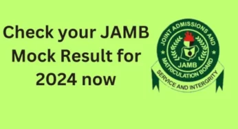 JAMB Mock Result Released, How To Check Your JAMB Mock Result 2024