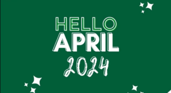 Happy New Month of April Messages 2024, Wishes & Prayers for All