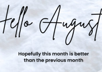 Happy New Month of August 2025 Messages
