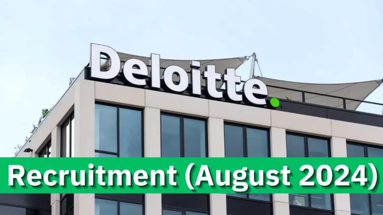 Deloitte Recruitment August 2024