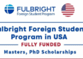 Fulbright Foreign Scholarship 2025