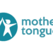 Mother Tongues